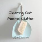 Mental Clutter